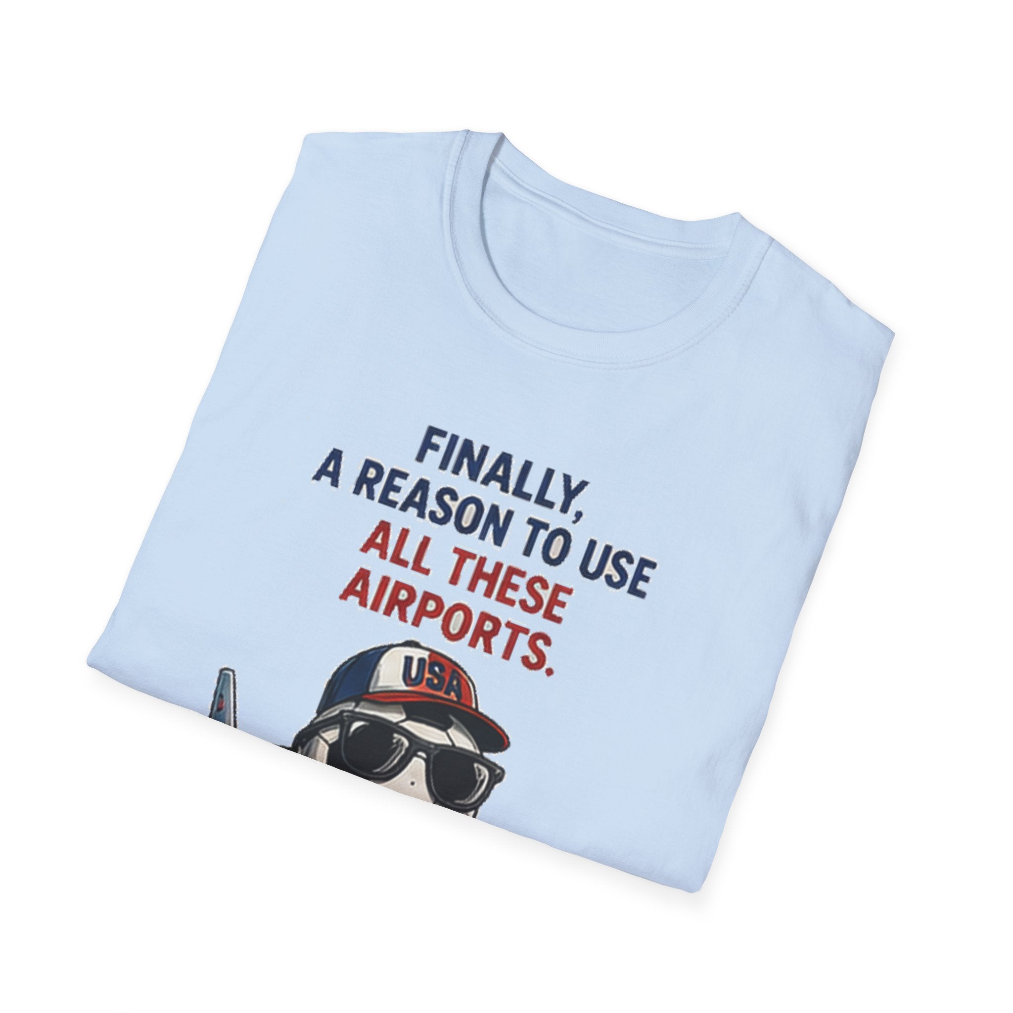 Airplane Cartoon Tee - "Finally, a Reason to Use All These Airports. Welcome to America, Now Please Take a Nap."