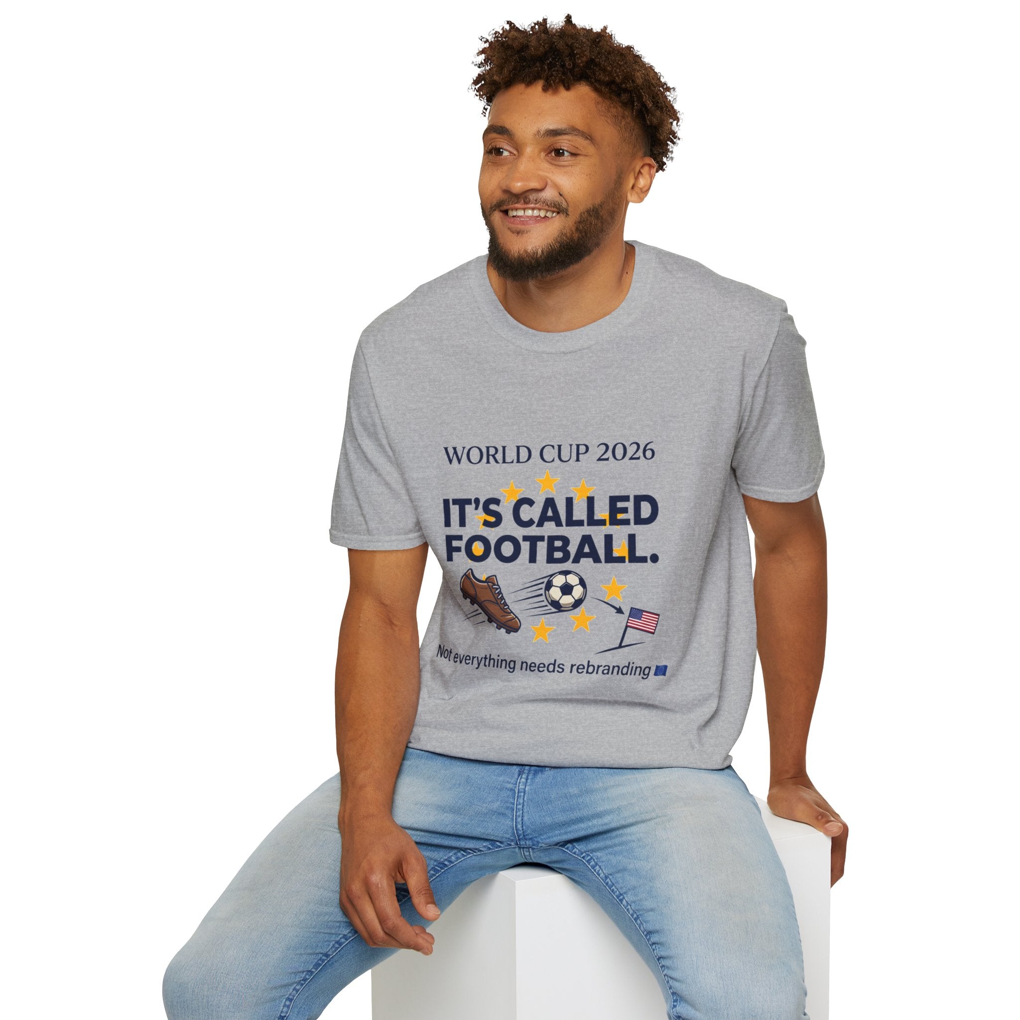 World Cup 2026 "It's Called Football" T-Shirt — Soccer Pride Tee