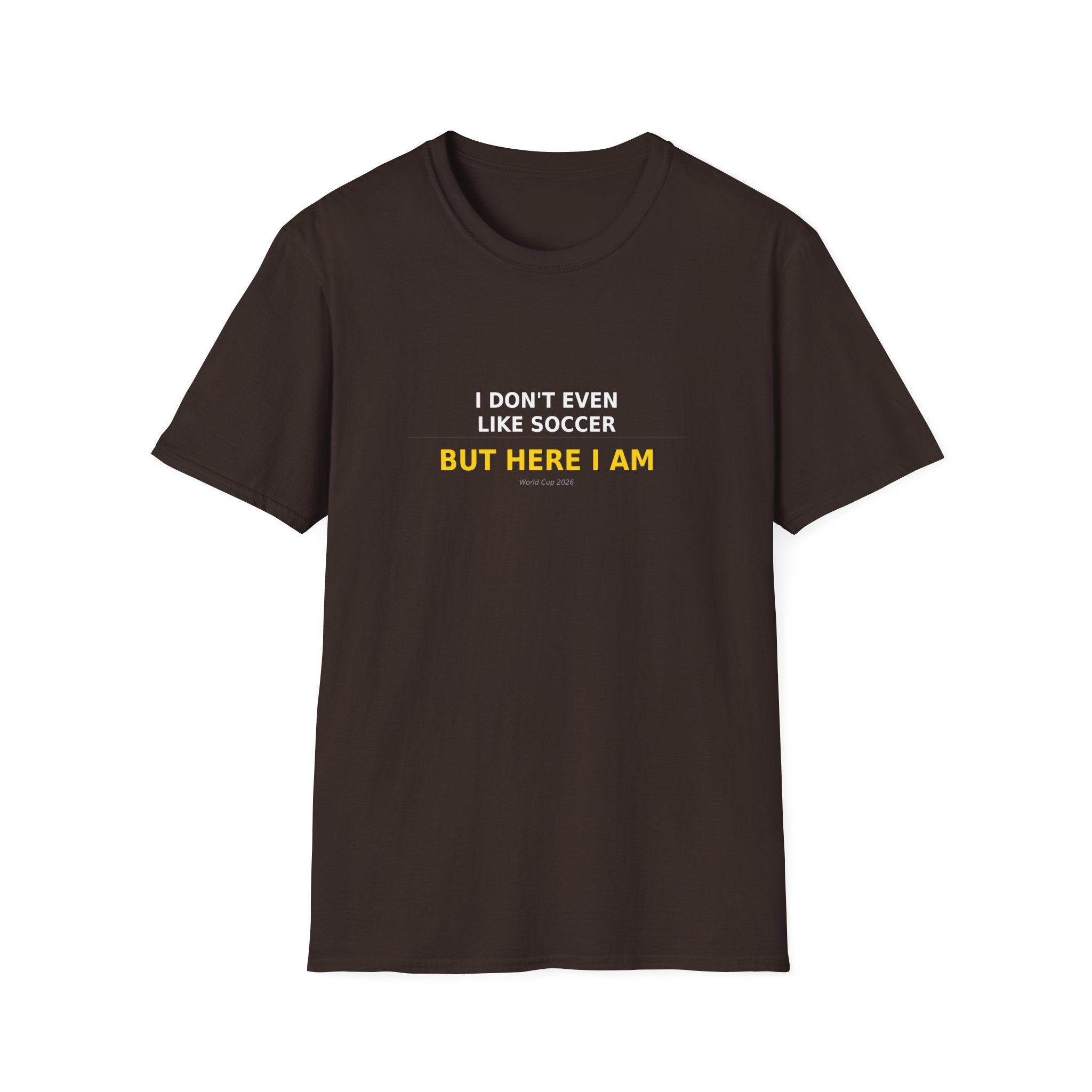 T-Shirt — "But Here I Am" Minimalist White Tee