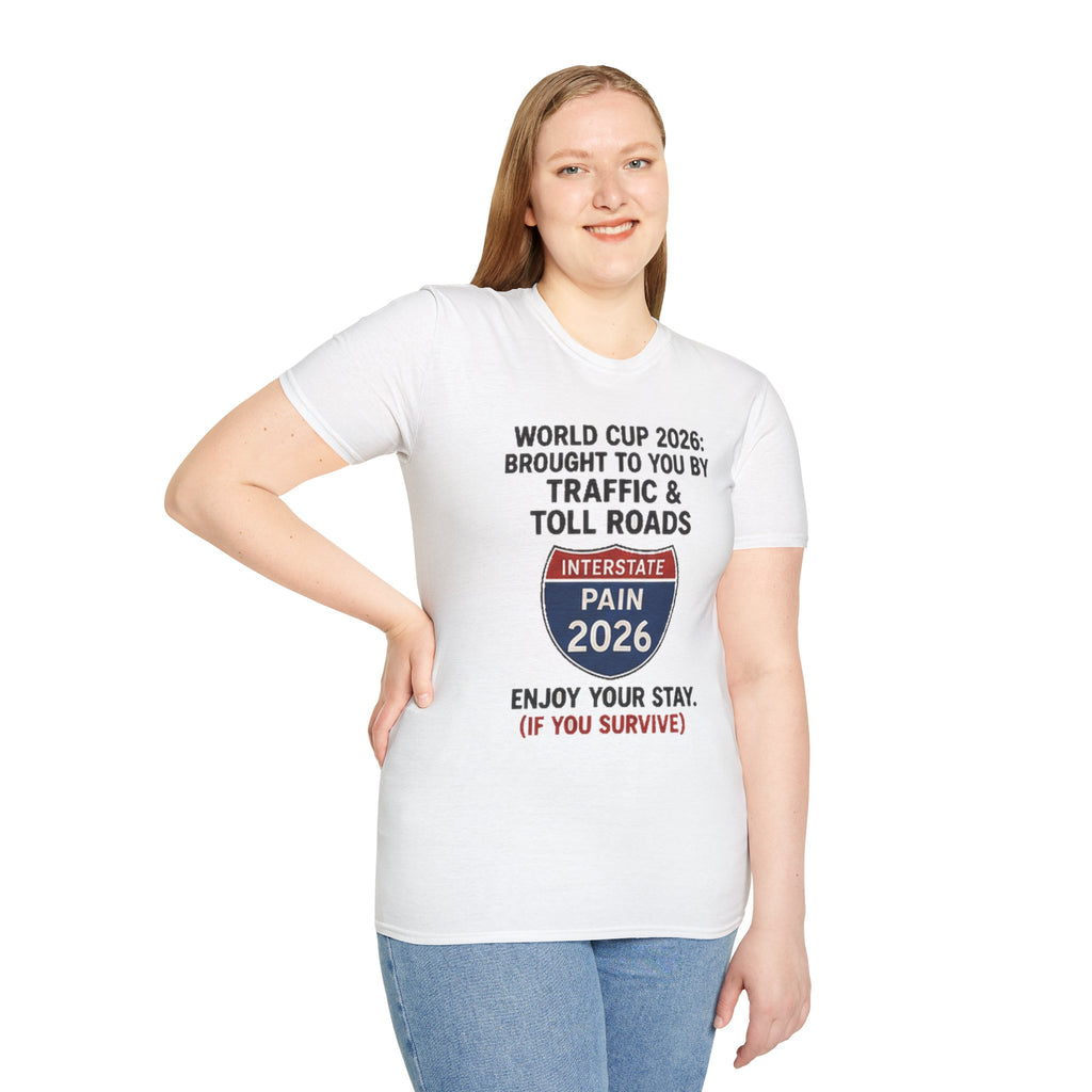 World Cup 2026 Traffic & Toll Roads T-Shirt — Interstate Pain 2026 Funny Travel Tee