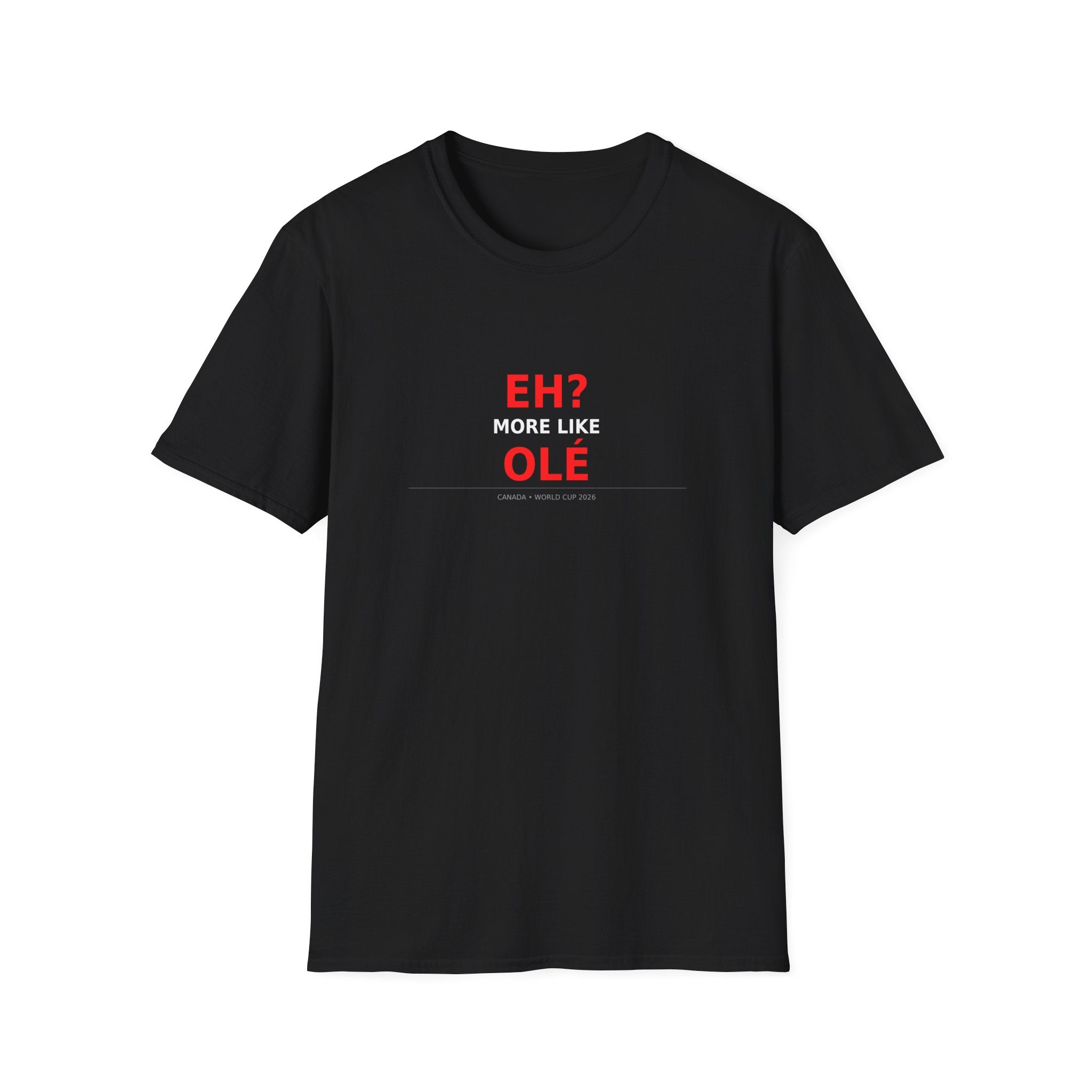 EH? OLÉ CANADA WC 2026