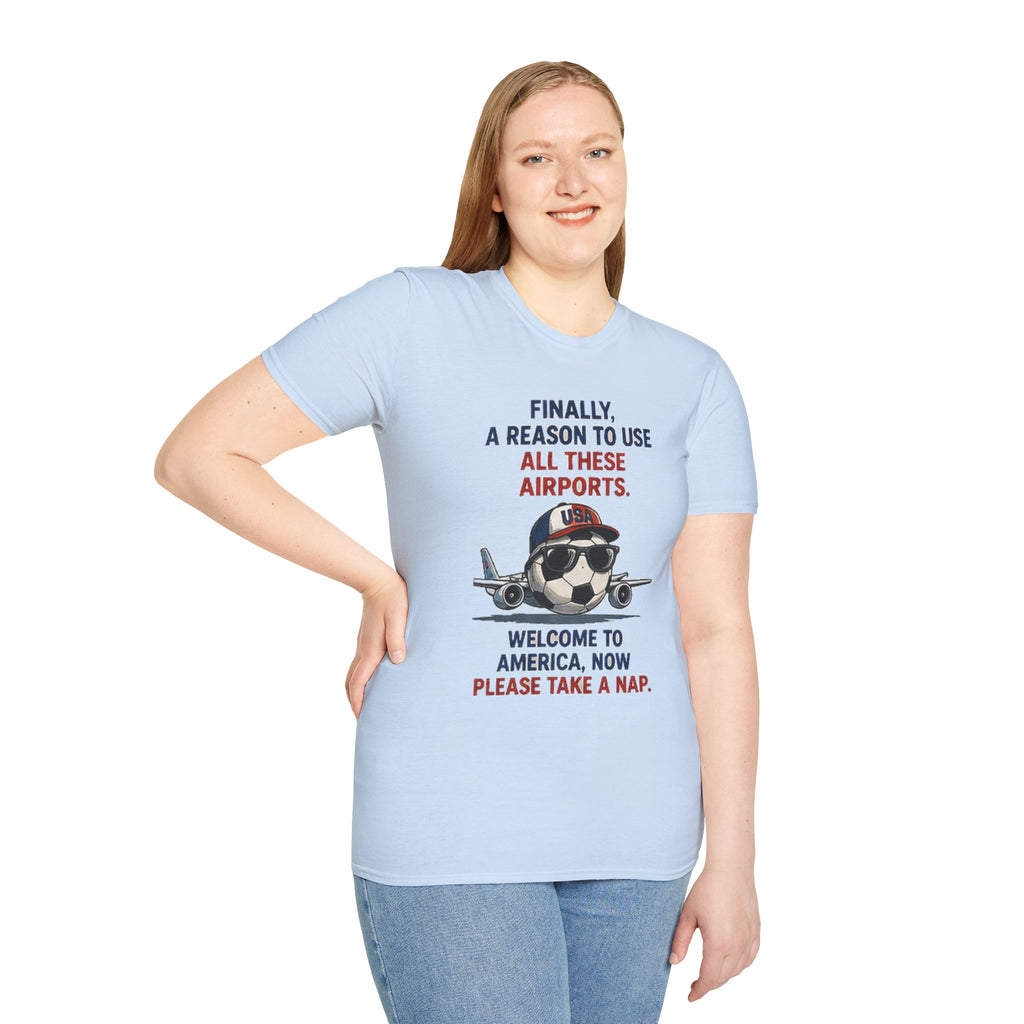 Airplane Cartoon Tee - "Finally, a Reason to Use All These Airports. Welcome to America, Now Please Take a Nap."
