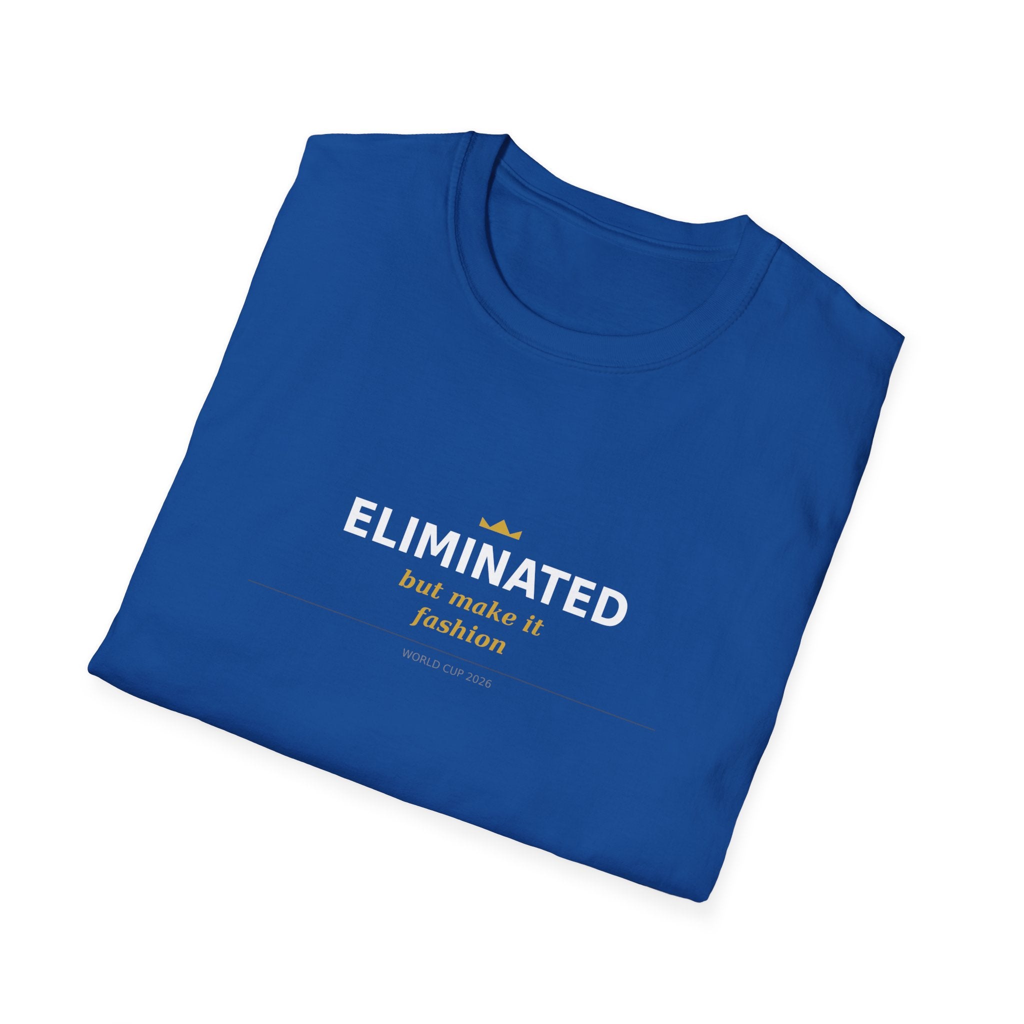 T-Shirt — “ELIMINATED but made it Fashion” Minimal Graphic Tee