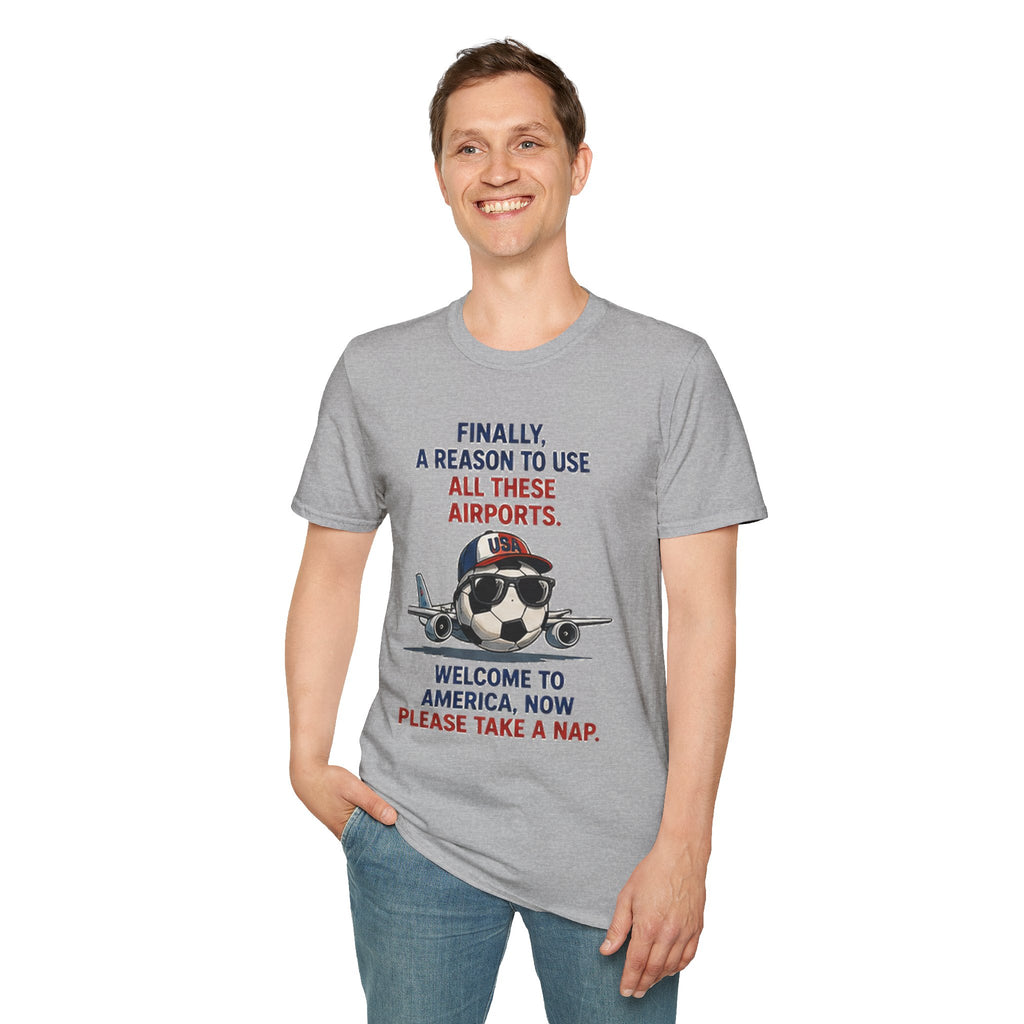 Airplane Cartoon Tee - "Finally, a Reason to Use All These Airports. Welcome to America, Now Please Take a Nap."