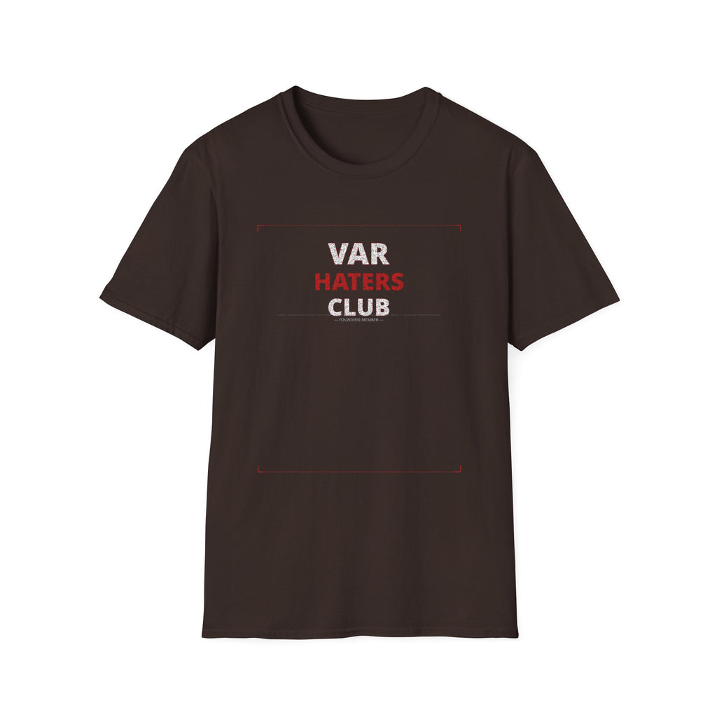 VAR Haters Club T-Shirt — Funny Soccer Referee Fan Tee