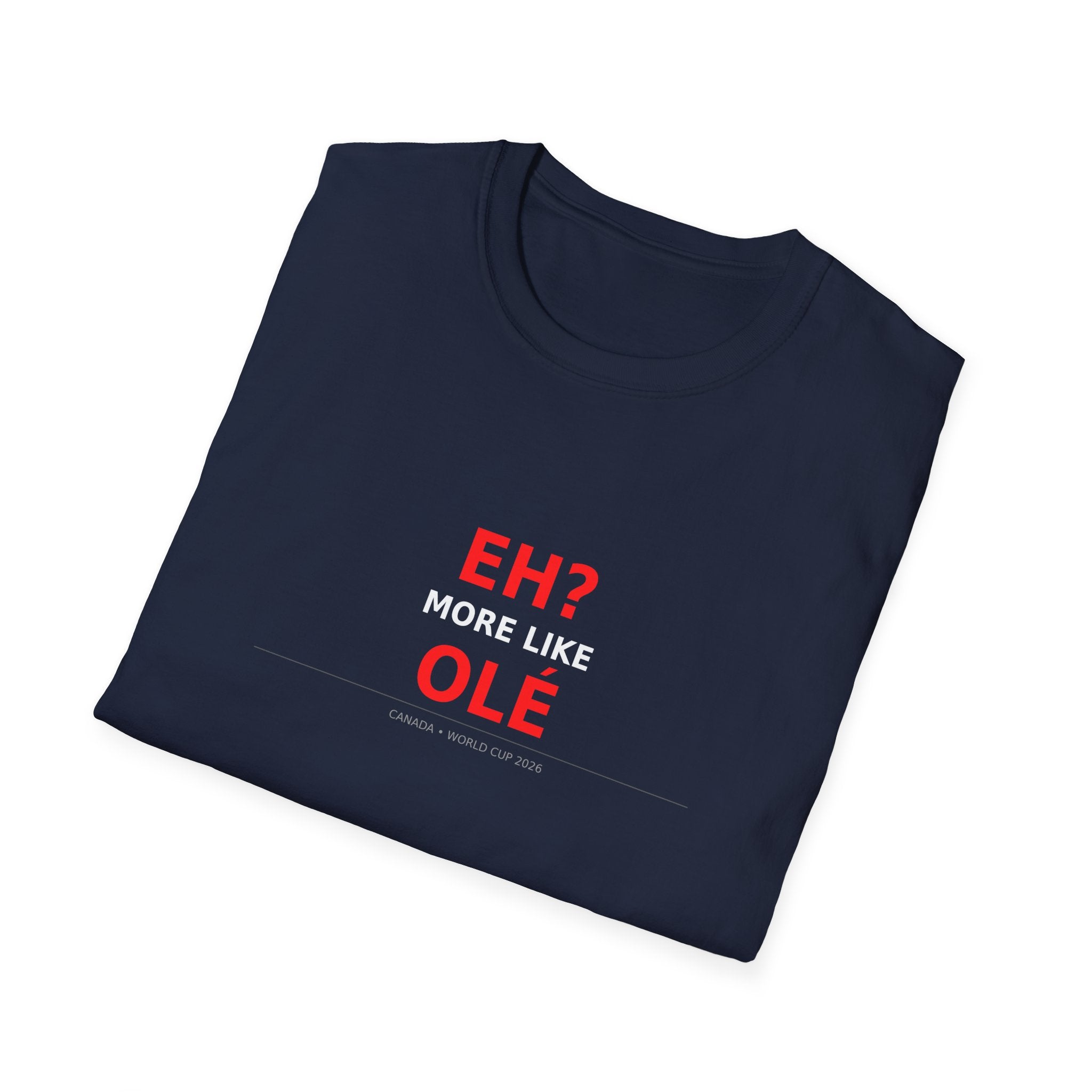 EH? OLÉ CANADA WC 2026