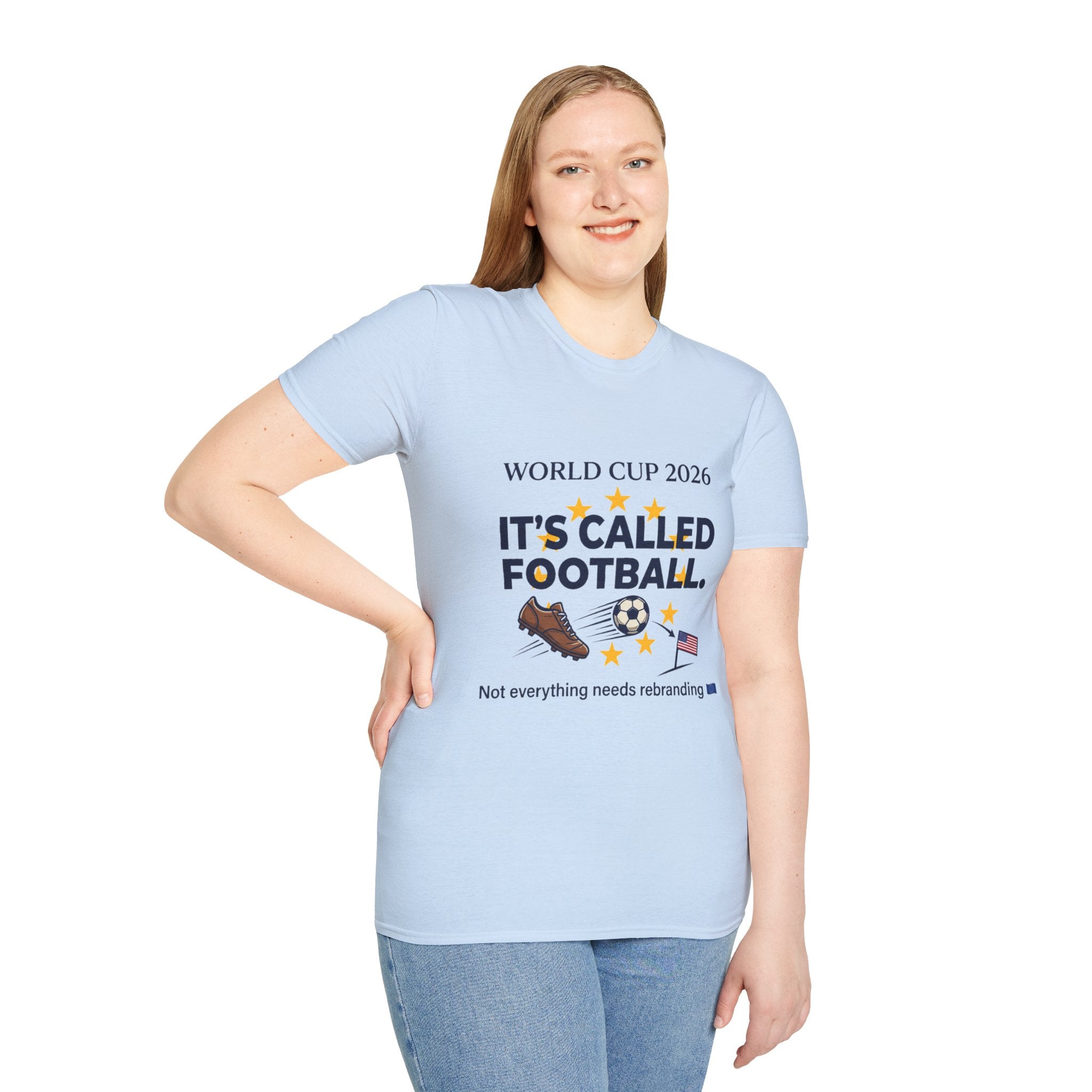 World Cup 2026 "It's Called Football" T-Shirt — Soccer Pride Tee