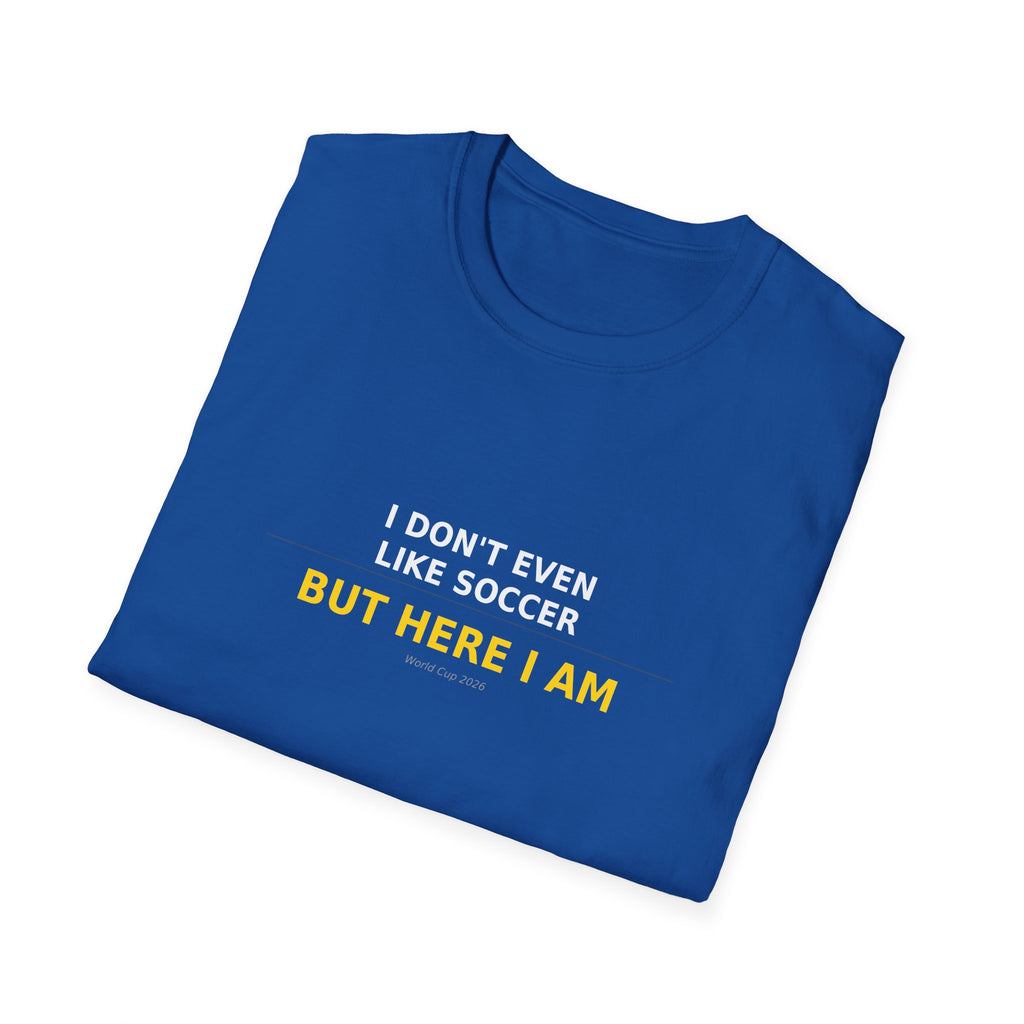 T-Shirt — "But Here I Am" Minimalist White Tee